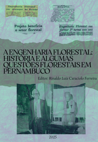 livro "A Engenharia Florestal: história e algumas questões florestais em Pernambuco"